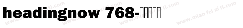 headingnow 768字体转换
